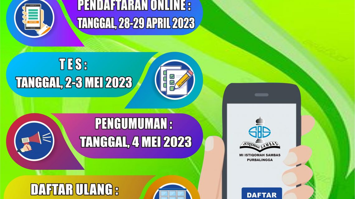 Pengumuman PPDB “Program Mulazamah” MI Istiqomah Sambas TP.2023/2024